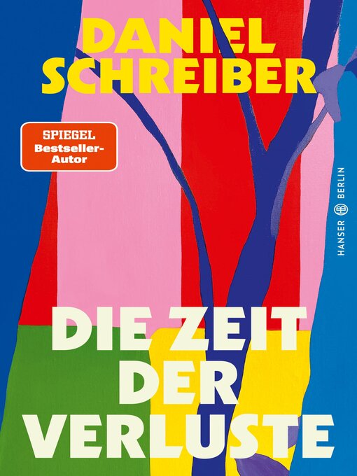 Title details for Die Zeit der Verluste by Daniel Schreiber - Wait list